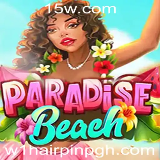 Descubra o Fascinante Mundo de ParadiseBeach e do Desafio W1 Hairpin PG